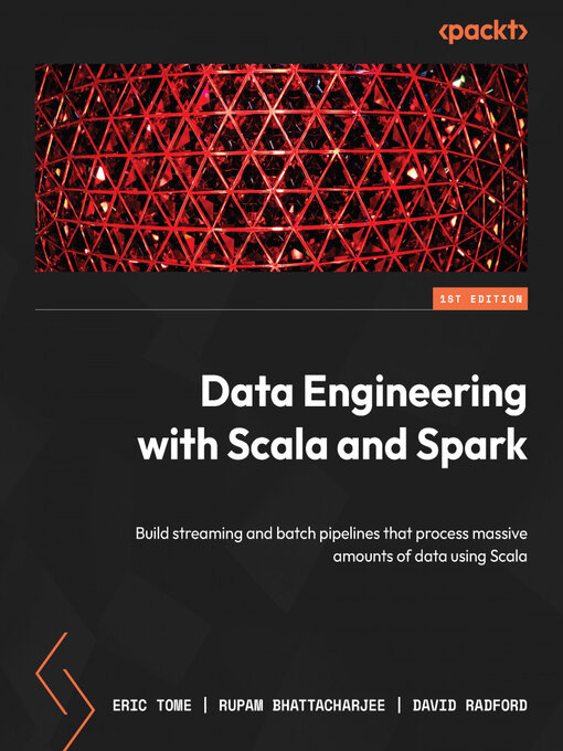 Title details for Data Engineering with Scala and Spark by Eric Tome - Wait list